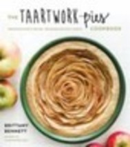 Taartwork Pies Cookbook : Grandmother&#39;s Recipe, Granddaughter&#39;s Remix by... - $6.99