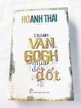 Tranh Van Gogh Mua ĐỂ đốt By Hồ Anh Thái (Tiểu Thuyết), Paperback, Vietnamese - £7.69 GBP