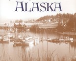 Seldovia, Alaska: An Historical Portrait of Life in Zaliv Seldevoe-Herri... - $36.89