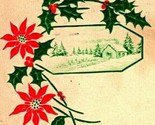 Think of You on Christmas Day Pointsettias Cabin Holly Poem 1915 Postcard - $3.91