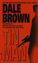 The Tin Man (Patrick McLanahan Series) [Mass Market Paperback] Brown, Dale - $2.93