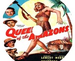 Queen Of The Amazons (1946) Movie DVD [Buy 1, Get 1 Free] - $9.99