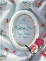 The Best of Vanessa-Ann&#39;s Cross Stitch Collection Hardcover 1992 - £9.36 GBP