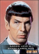 Star Trek The Original Series Ladies Love a Sharp Eared Man Magnet, NEW UNUSED - £3.15 GBP