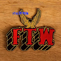 FOREVER TWO WHEELS F THE WORLD FTW PATCH outlaw biker chopper motorcycle - £8.00 GBP
