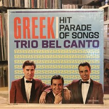 [WORLD MUSIC]~[GREECE]~EXC LP~TRIO BEL CANTO~Greek Hit Parade Of Songs~{... - $9.89