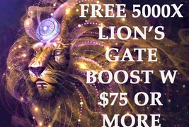THROUGH SUN 8/8 FREE W $75 LION'S GATE PORTAL OPENING 5000X BOOST ALL MAGICK  image 2