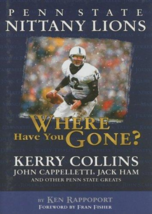 Penn State Nittany Lions: Where Have You Gone? - Ken Rappoport - Hardcover - NEW - £4.71 GBP