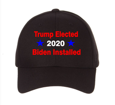 &quot;Trump Elected Biden Installed&quot; Embroidered Black Hat New! - £11.51 GBP