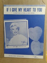 Sheet Music If I Give My Heart To You -Dinah Shore by Crane, Jacobs and Brewster - £7.97 GBP