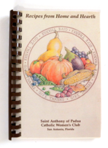 Recipes from Home and Hearth St. Anthony of Padua San Antonia, Florida (... - $19.75