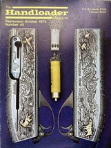 HANDLOADER AMMUNITION RELOADING JOURNAL  -  SEPT - OCTOBER 1973 - $6.30