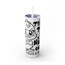 Fun Skinny Tumbler with Straw  be nice humor, Cute Gift for Moms, Funny - £29.79 GBP