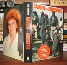 Jan Goodwin Caught In The Crossfire 1st Edition 1st Printing - £35.62 GBP