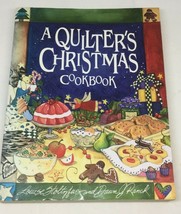 A Quilters Christmas Cookbook Louise Stoltzfus Dawn J Ranck Paperback - £19.69 GBP
