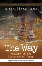 The Way, Expanded Paperback Edition: Walking in the Footsteps of Jesus [Paperbac - £9.08 GBP