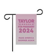 TinyCracker Tay-Lor For President 2024 Garden Flag 12x18 Double Sided - $123.33 MXN