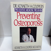 Preventing Osteoporosis: Dr. Kenneth H. Cooper&#39;s Preventive Medicine Pro... - $2.96