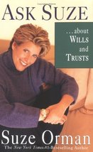 Ask Suze: About Wills and Trusts Orman, Suze - £4.60 GBP