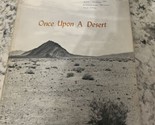 Once Upon A Desert A Bicentennial Project by Patricia Je Keeling H/C 197... - $26.72