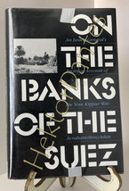 On the Banks of the Suez: An Israeli General&#39;s by Avraham (Bren) Adan (1991, HC) - £10.45 GBP
