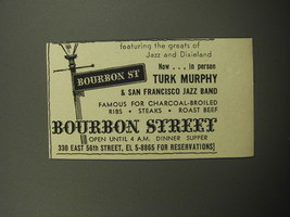 1957 Bourbon Street Restaurant Advertisement - In person Turk Murphy - £14.76 GBP