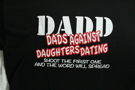 Dadd Dads Against Daughters Dating Fathers Day Funny Humor T-SHIRT - £9.00 GBP