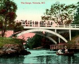 Vtg Postcard 1911 Victoria British Columbia BC Canida The Gorge Bridge  - £6.31 GBP