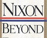 Beyond Peace Nixon, Richard M. - £2.35 GBP