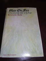 Man On Fire:  Novel of Life of St. Paul by LeGette Blythe (1964 HCDJ) First Ed - £10.67 GBP