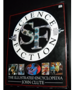 Science Fiction The Illustrated Encyclopedia John Clute 1995 Dorling Kin... - £18.92 GBP