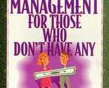 Money Management for Those Who Don&#39;t Have Any Paris, James L. - $2.93