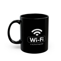 Wi-Fi is my love language Mug - Black Coffee Cup for Tech Lovers Program... - $264.67 MXN+