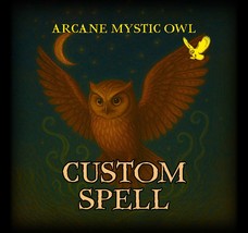 Custom Spell – Personalized Ritual for Anything you Desire - $60.00