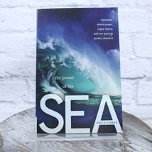The Power of the Sea Tsunamis, Storm Surges, Rogue Waves Bruce Parker Paperback - £9.15 GBP