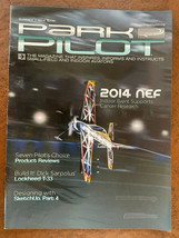 PARK PILOT Magazine Summer 2014 Small Field Indoor Aviators Pilots Airpl... - £2.33 GBP