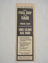1964 World&#39;s Fair Ad Long Island Rail Road Enjoy a Full Day at the Fair ... - £7.97 GBP