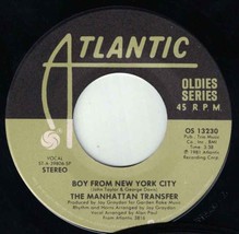 The Manhattan Transfer 45 Boy From New York City / Spies In The Night C11 - £3.12 GBP