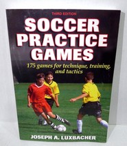 Soccer Practice Games  3rd Edition by Luxbacher  Joseph Sport Team Practice - £3.05 GBP