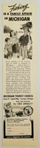 1947 Print Ad Michigan Tourist Council Fishing is a Family Affair Happy ... - £7.25 GBP