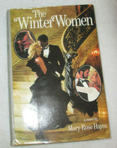 The Winter Women    by Mary Rose Hayes   1987 Hardcover &amp; Dust Jacket - $5.40