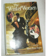 The Winter Women    by Mary Rose Hayes   1987 Hardcover &amp; Dust Jacket - £4.30 GBP