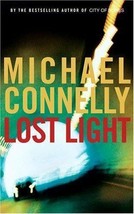 Lost Light Michael Connelly 2003 1ST Ed Hcdj Harry Bosch Police Murder Robbery - £8.46 GBP
