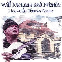 Will McLean and Friends Live at Thomas Center by Will McLean (CD-1985) NEW - £23.18 GBP