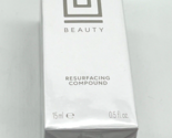 The U Beauty Resurfacing Compound~Complexion Boosting~15ml/0.5oz~Sealed ... - $19.71