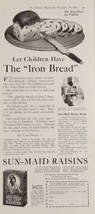 1921 Print Ad Sun-Maid Raisins &quot;The Iron Bread&quot; California Associated Fr... - $16.72