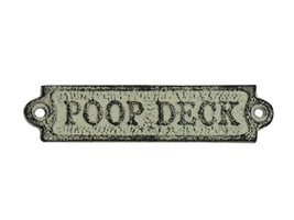 Whitewashed Cast Iron Poop Deck Sign 6&quot;&quot; - $10.99
