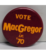 1970 Vintage - Vote MacGregor in &#39;70 - 1-1/4&quot; Pinback CAMPAIGN BUTTON Pin - €9,27 EUR