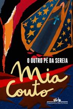 O Outro Pé da Sereia (Em Portuguese do Brasil) [Paperback] Mia Couto - £27.02 GBP