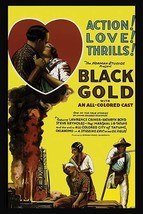 Black Gold 20 x 30 Poster - $25.98